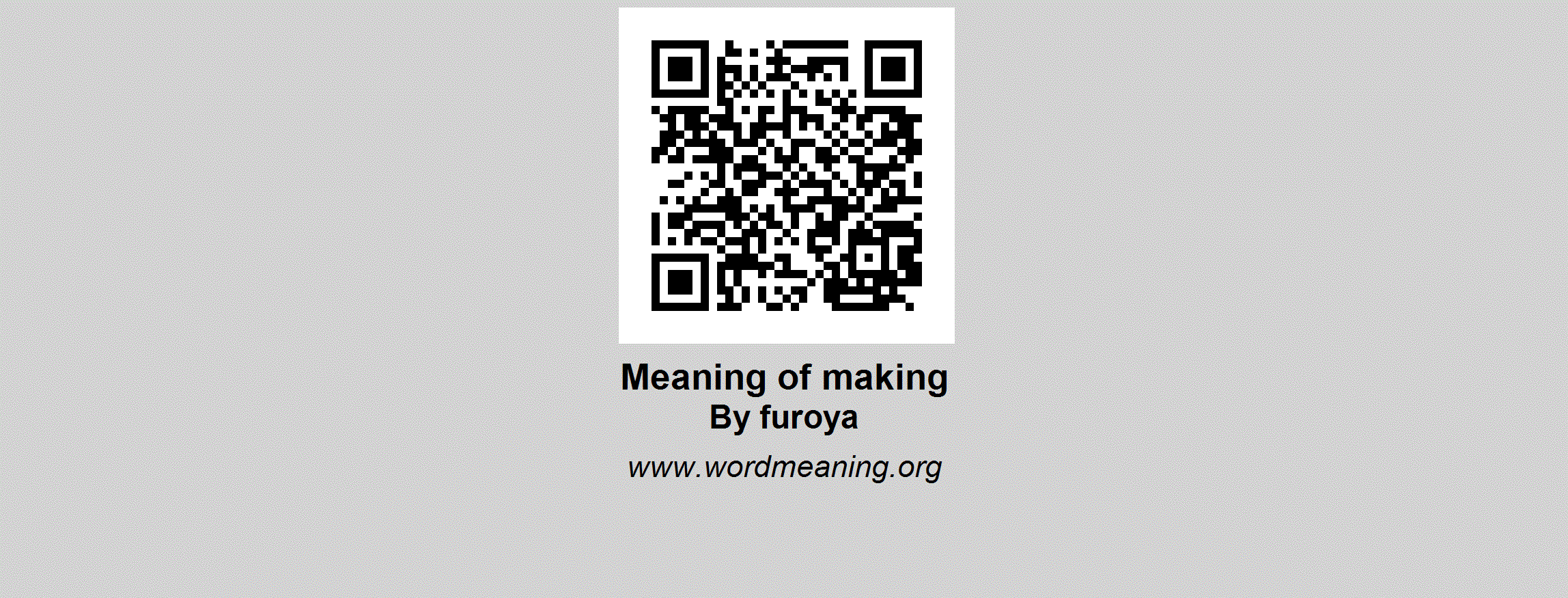 MAKING Meaning  of making by furoya