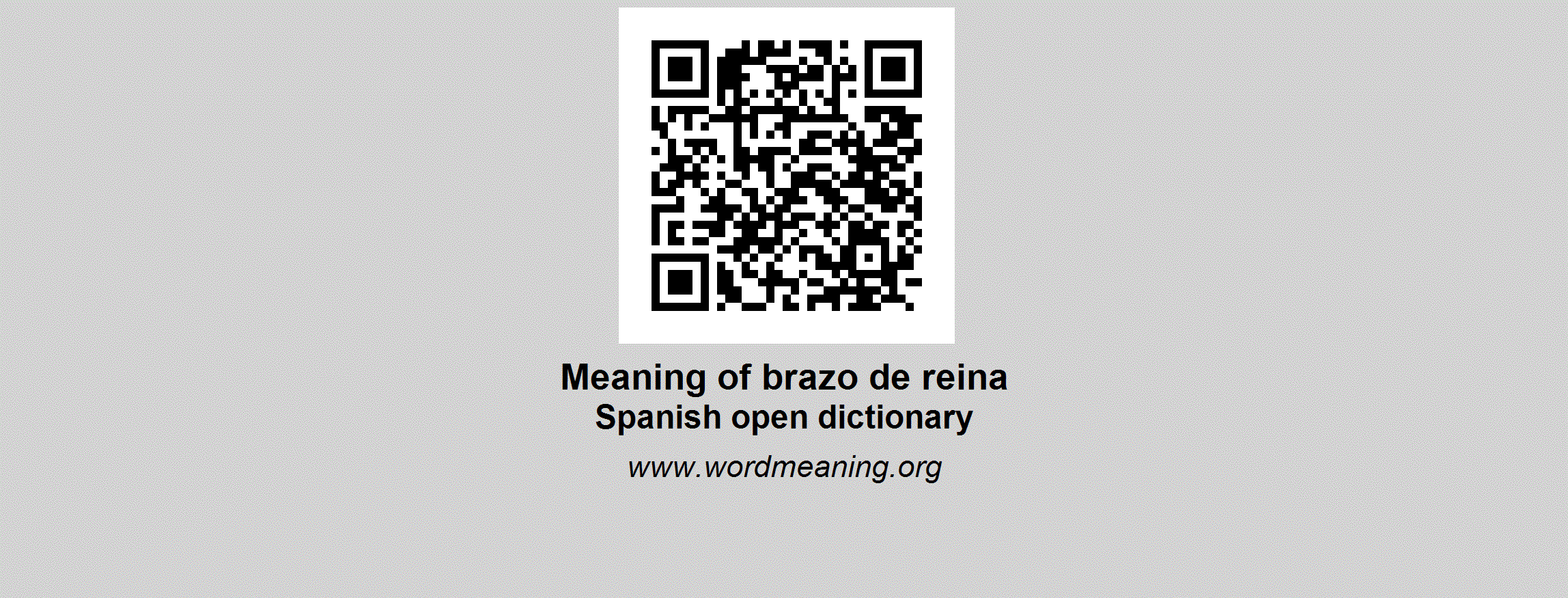 Brazo De Reina Spanish Open Dictionary