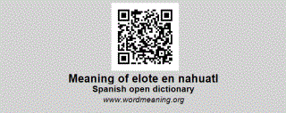 ELOTE EN NAHUATL - Spanish open dictionary
