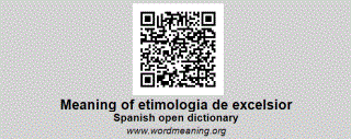 Etimologia De Excelsior Spanish Open Dictionary