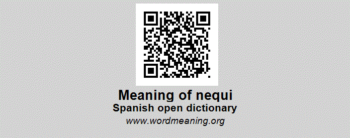 Nequi Spanish Open Dictionary