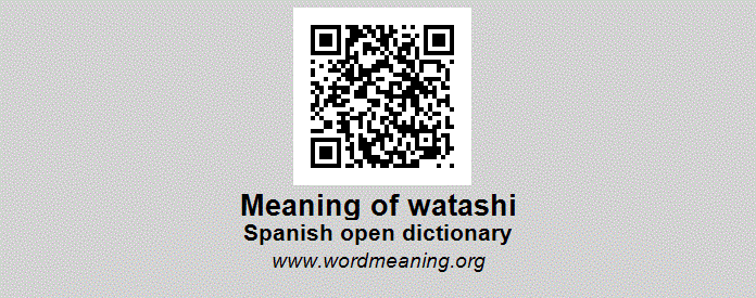 WATASHI - Spanish open dictionary